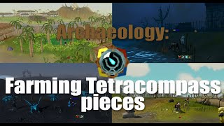 Archaeology Tetracompass Farming Guide  Runescape 3 2020 [upl. by Ylsel]