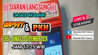 LIVE CEK SALDO KKS BPNT PKH SEPTOKT 2024 EDISI JUMAT 20 SEPTEMBER 2024 JAM 1725 WIB [upl. by Niwde]