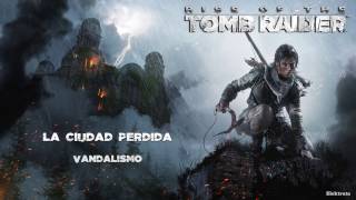 Rise of the Tomb Raider  Desafío Vandalismo LA CIUDAD PERDIDA [upl. by Costanzia]