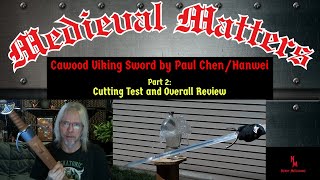 Cawood Viking Sword Cutting Test and Overall Review  Hassan Chop ⚔️🤘🤓🤘⚔️ [upl. by Oibirot]