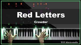 🎹Crowder  Red Letters  Sheet Music Piano Cover🎹 [upl. by Ardnossac]