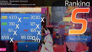 Osu Mania Kobaryo  Bookmaker Gnosis 95 [upl. by Daile]