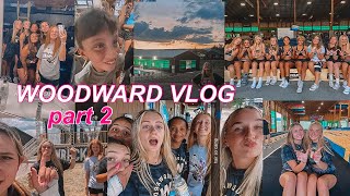 WOODWARD PART 2 VLOG  cheer week 6 [upl. by Elrae852]