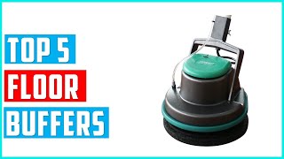 ✅Best floor buffers 2024  Top 5 floor buffers Reviews [upl. by Lancelot]