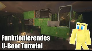 Minecraft Funktionierendes UBoot bauen Tutorial 119 [upl. by Gautea82]