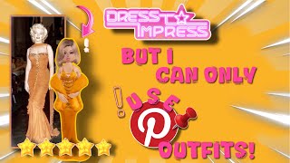 ONLY Using PINTEREST Outfits in DRESS TO IMPRESS  Roblox DTI [upl. by Ayrb]