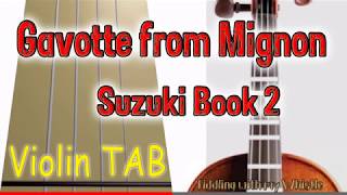 Gavotte from Mignon  A Thomas  Suzuki Book 2  Violin  Play Along Tab Tutorial [upl. by Can]