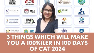 Crack CAT 2024 in 100 Days 3 Best Tips to Crack CAT  Personalized Planner for CAT [upl. by Vullo]