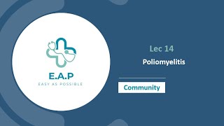 Lec 14  Community  Poliomyelitis  Com 41 [upl. by Enelrahs343]