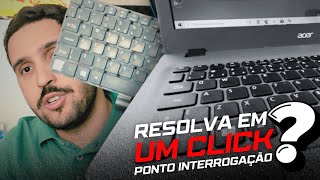 TECLADO NÃO FUNCIONA TECLA COMO RESOLVER [upl. by Anerehs]