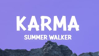 Summer Walker  Karma Lyrics [upl. by Jaynes]