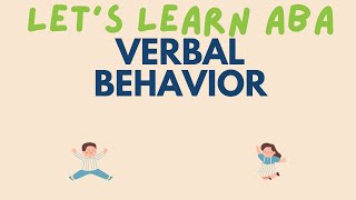 Verbal Operants Mand Tact Echoic Intraverbal  ABA Terms  RBT and BCBA Exam Review [upl. by Noiroc]