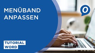 Tutorial Microsoft Word Menüband anpassen [upl. by Oisangi221]