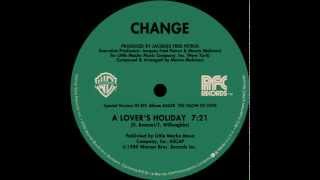 Change  A Lovers Holiday extended version [upl. by Ober353]