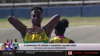 Corporate Area Champs launched Twoday meet to be shown LIVE on SportsMax Zone preview [upl. by Kanya]