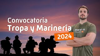 💥NOVEDADES 💥 Convocatoria 1º ciclo TROPA y MARINERÍA 2024 🆕 [upl. by Ecnaled]