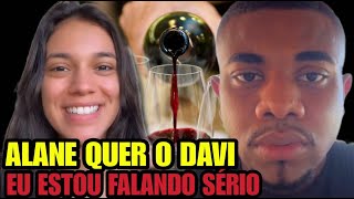 ðŸ† PRIMEIRO BEIJO NA ALANE VINHO PRA COMEMORAR NO JANTAR DAVI ANUNCIA QUANDO UM QUER DOIS NÃƒO BRIGA [upl. by Nylecoj646]