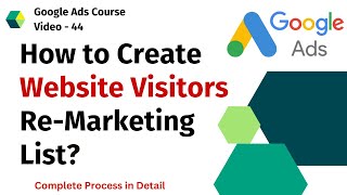 How to Create Website Visitors Remarketing List In Google Ads  Google ads Tutorials Hindi [upl. by Nathanil]