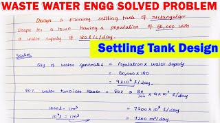 Design of settling tank  Construction of primary sedimentation tank  settling tank design problem [upl. by Assilram]