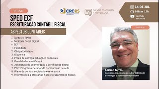 Curso SPED ECF – Escrituração Contábil Fiscal – Aspectos Contábeis [upl. by Lehcear]