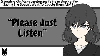 Please Just Listen Tsundere Girlfriend Neko Listener ASMR [upl. by Kendre]