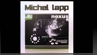 Michel Lapp  Nexus [upl. by Changaris365]