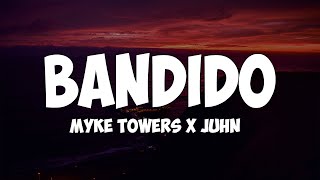 Bandido Letra Myke Towers Ft Juhn [upl. by Aaberg]