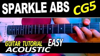 CG5  Sparkly Abs EASY CHORDS GUITAR TUTORIAL [upl. by Gaddi]