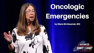 Oncologic Emergencies  The Advanced EM Boot Camp Course [upl. by Hpesoy]