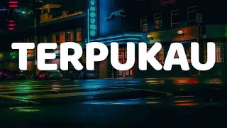 Terpukau Melepasmu Pergilah Kasih Lirik  Astrid Drive DMasiv [upl. by Artemas]