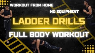 30 Ladder Agility Drills to do at Home 💪🏃‍♀️ Full body workout  Home workout No equipment  Cardio [upl. by Yemorej]