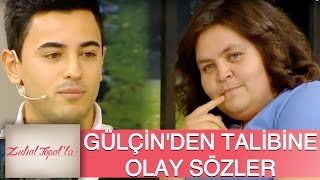 Zuhal Topalla 83 Bölüm HD  Gülçinden Talibine Olay Sözler [upl. by Evans]