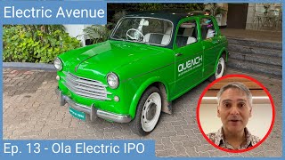 Electric Avenue  Ep 13 Ola Electric IPO [upl. by Kuhlman40]