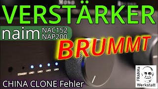 HÖR MAL WER DA BRUMMT  Das Einschaltproblem des Naim Clone NAC152NAP200  DIY reparatur [upl. by Akcinahs717]