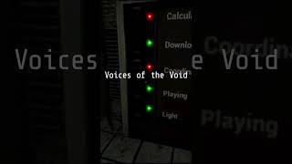 Voices of the Void shorts [upl. by Diley]