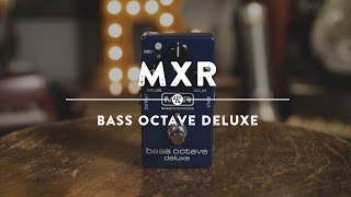 MXR Bass Octave Deluxe  Reverb Demo Video [upl. by Ahsien]