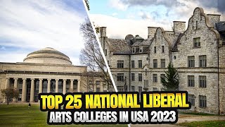 Top 25 Best Liberal Arts Colleges in USA [upl. by Anitnelav]