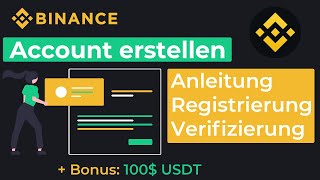 Binance Registrierung amp Verifizierung Account erstellen Tutorial Anleitung  Referral Code Deutsch [upl. by Abbye]