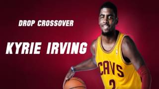 Kyrie Irvings quotDrop Crossoverquot [upl. by Anse164]