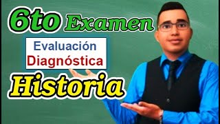 Examen Historia RESUELTO EVALUACION DIAGNOSTICA  6to Grado Primaria [upl. by Atilrac]