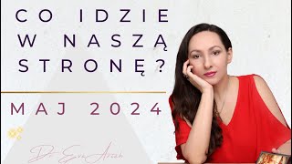 Co idzie w naszą stronę Maj wszystkie znaki [upl. by Ysak]