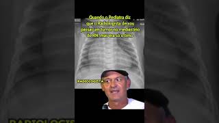 Mais um dia normal na vida do Radiologista medicina medico radiologia humor tomografia raiox [upl. by Georglana356]