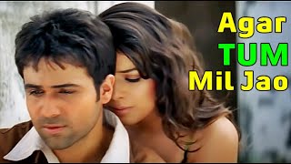 Agar Tum Mil Jao LYRICS  Shreya Goshal  Emraan Hashmi  Zamana Chhod Denge Hum  ZEHER [upl. by Eillil]