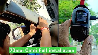 70mai Omni 360 Dash Camera Full installation  Best Dash cam 2023 under 5000 [upl. by Imelida]