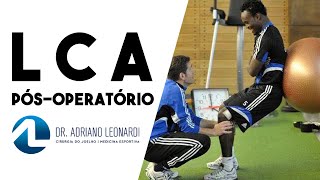 CIRURGIA DO LIGAMENTO CRUZADO ANTERIOR Como é a recuperação pósoperatória [upl. by Nodarb]