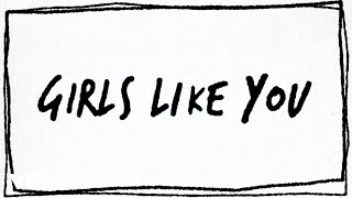 Maroon 5  Girls Like You ft Cardi B Lyric Video [upl. by Anabahs687]