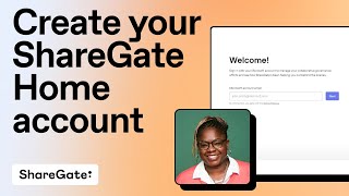 Create your ShareGate Home account [upl. by Xuagram]