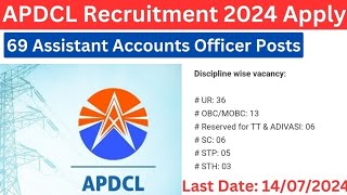 APDCL Recruitment 2024  69 Post New Vacancy [upl. by Benetta]