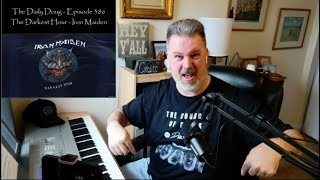 Classical Composer Reacts to Iron Maiden Darkest Hour  The Daily Doug Episode 386 [upl. by Hebe613]