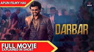 Darbar FULL MOVIE EXPLAINED IN SHORT  HINDI   Rajinikanth  Nayanthara  NOW ON PRIME [upl. by Nyliram493]